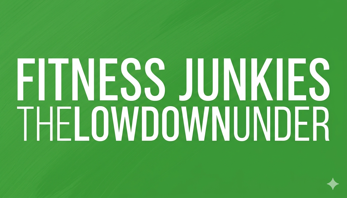 fitness junkies thelowdownunder
