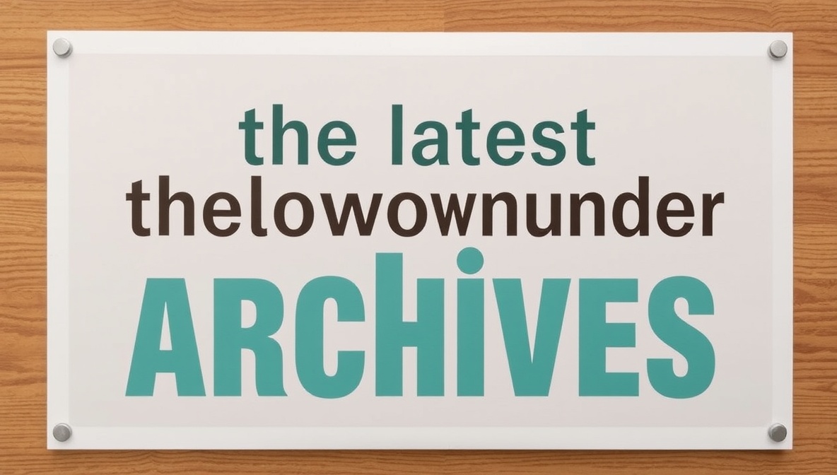 latest thelowdownunder archives